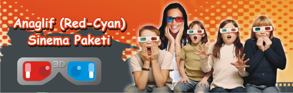 RED-CYAN(ANAGLİF) SİNEMA SİSTEMİ